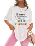 Camiseta Feminina Carnaval Frase Estilosa